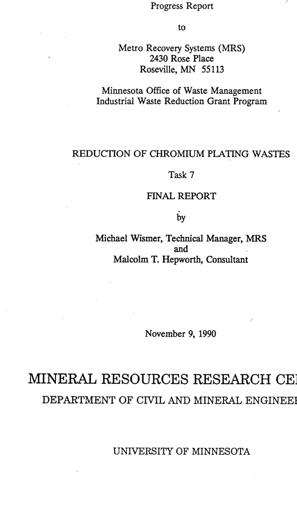 Reduction of Chromium Plating Wastes