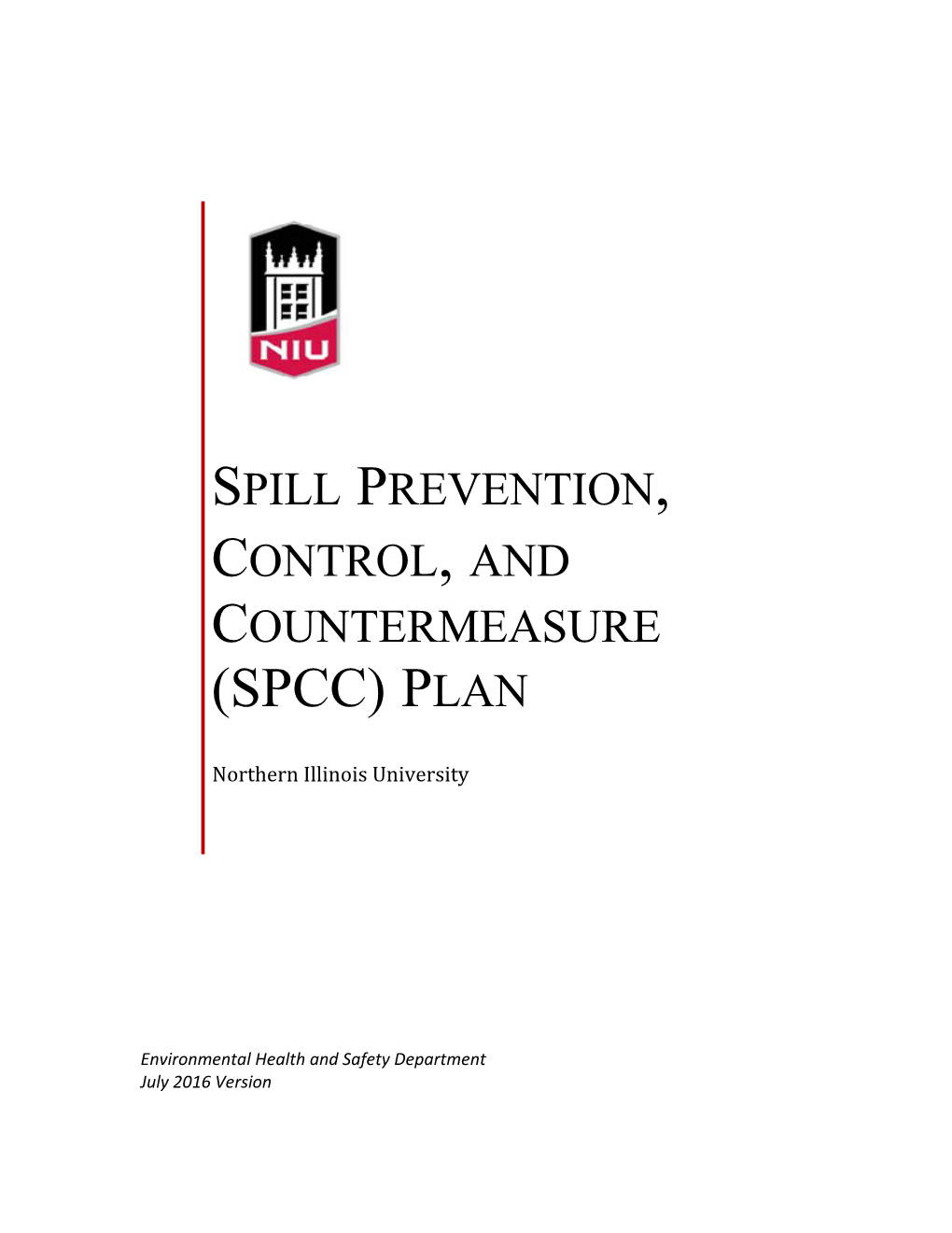 Spill Prevention, Control, and Countermeasure (Spcc) Plan