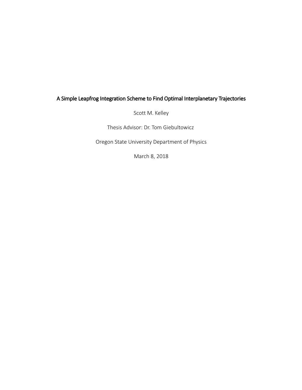 A Simple Leapfrog Integration Scheme to Find Optimal Interplanetary Trajectories