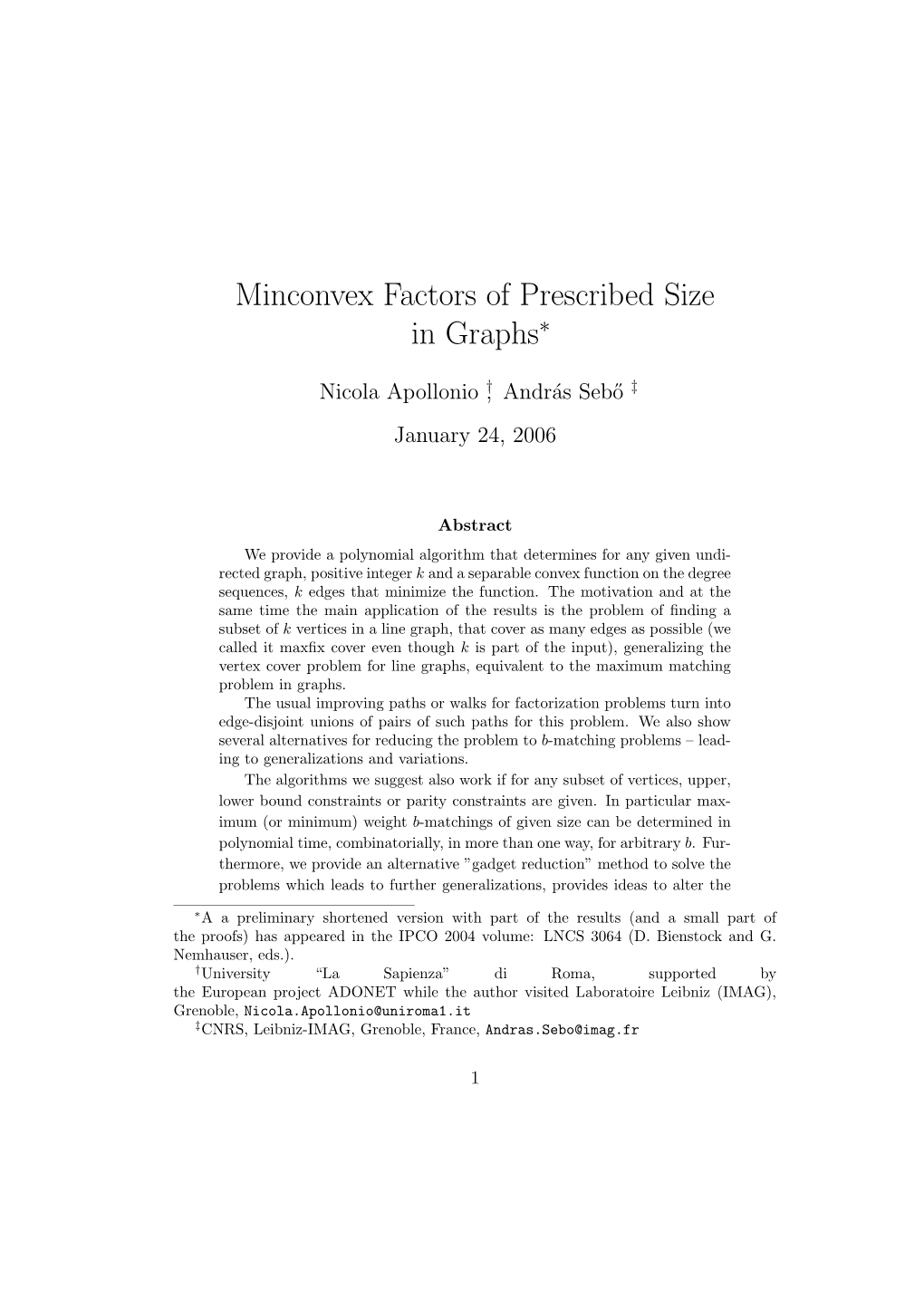Minconvex Factors of Prescribed Size in Graphs∗