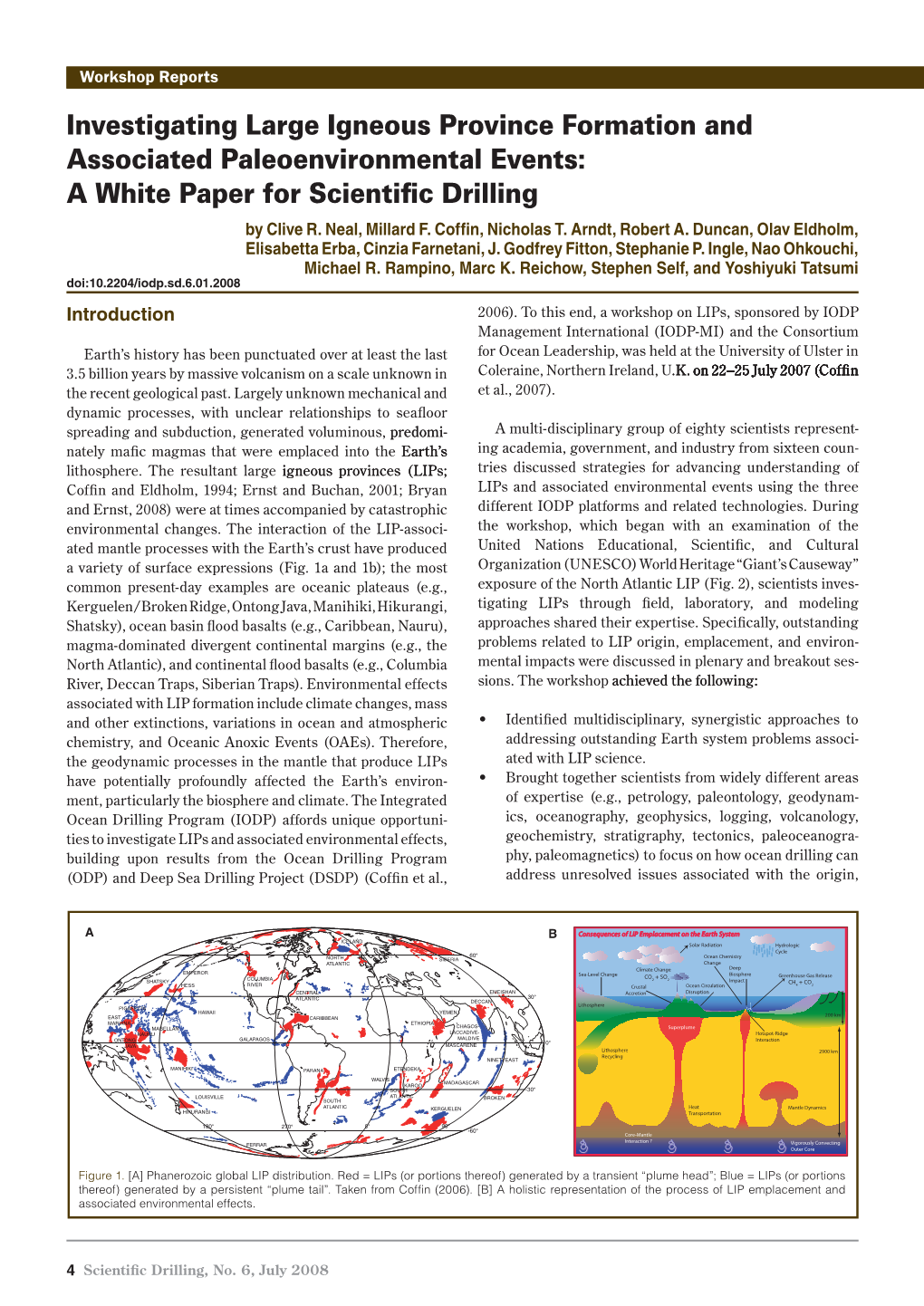 Investigating Large Igneous Province Formation and Associated Paleoenvironmental Events: a White Paper for Scientific Drilling by Clive R