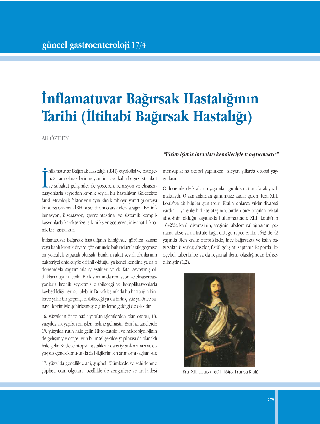 İnflamatuvar Bağırsak Hastalığının Tarihi (İltihabi Bağırsak Hastalığı)