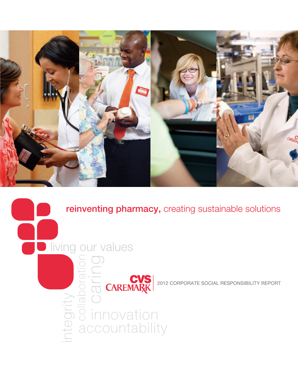 CVS Caremark 2012 Corporate Social Responsibilty Report