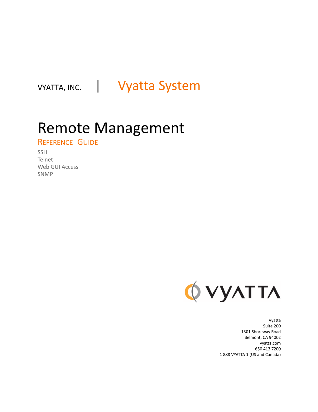 Remote Management REFERENCE GUIDE SSH Telnet Web GUI Access SNMP