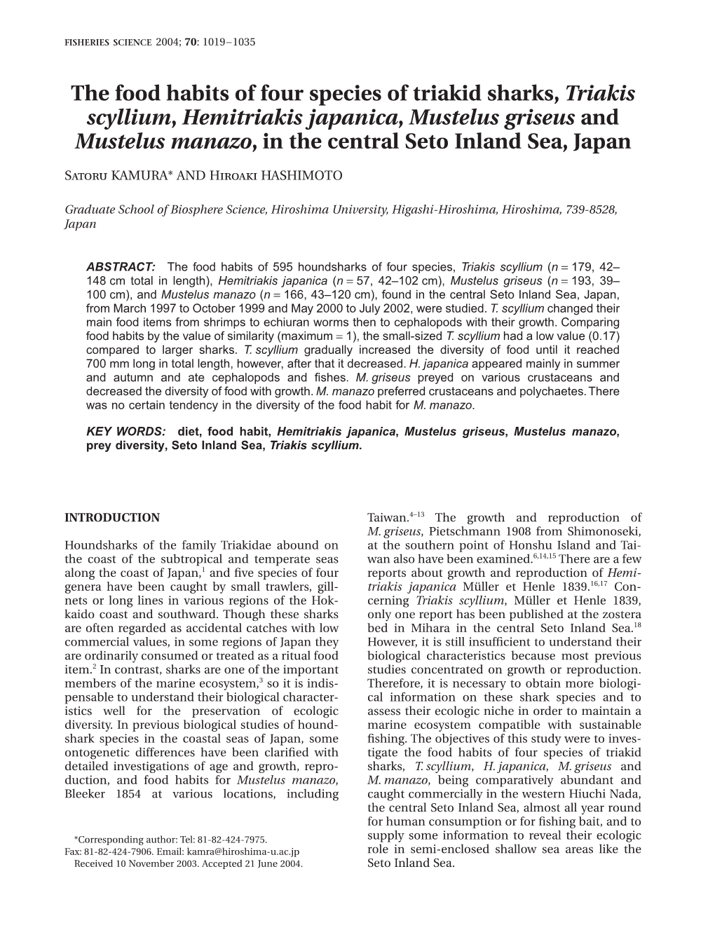 The Food Habits of Four Species of Triakid Sharks, Triakis Scyllium, Hemitriakis Japanica, Mustelus Griseus and Mustelus Manazo, in the Central Seto Inland Sea, Japan