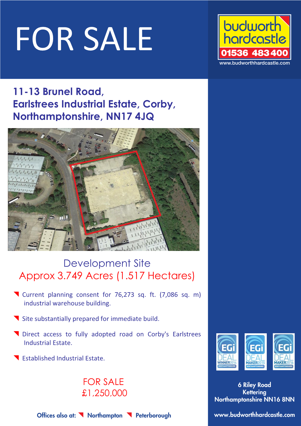 11-13 Brunel Road, Earlstrees Industrial Estate, Corby, Northamptonshire, NN17 4JQ Development Site Approx 3.749 Acres