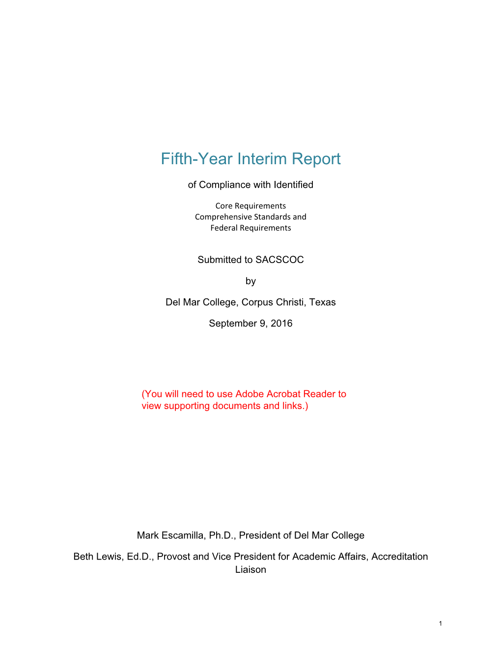 Fifth-Year Interim Report