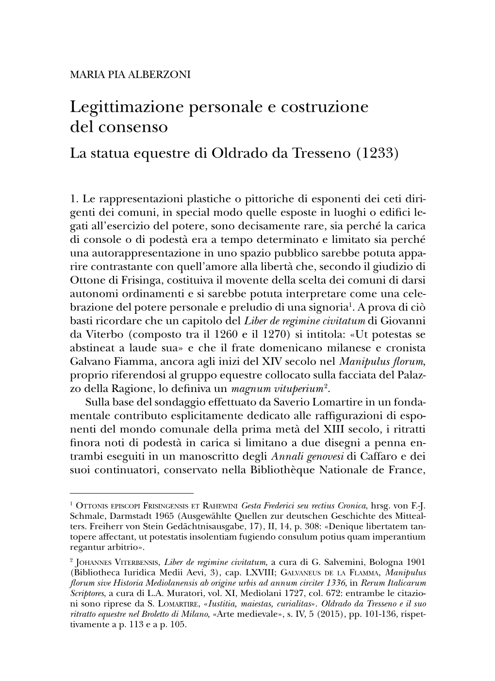 Legittimazione Personale E Costruzione Del Consenso La Statua Equestre Di Oldrado Da Tresseno (1233)