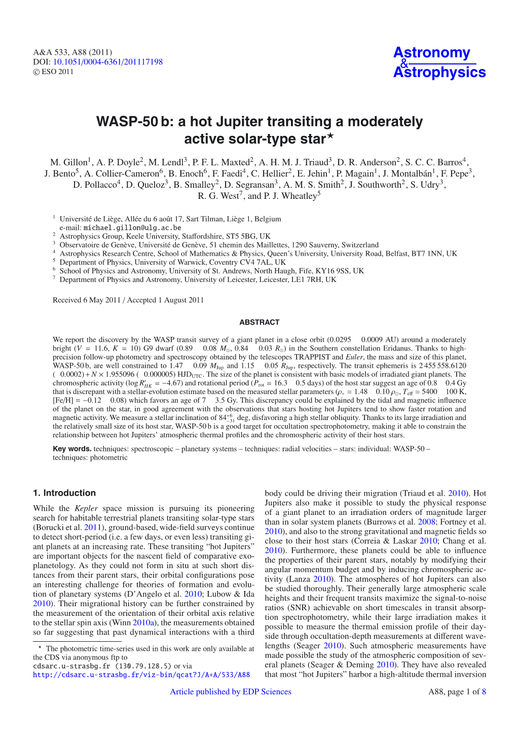 WASP-50 B: a Hot Jupiter Transiting a Moderately Active Solar-Type Star