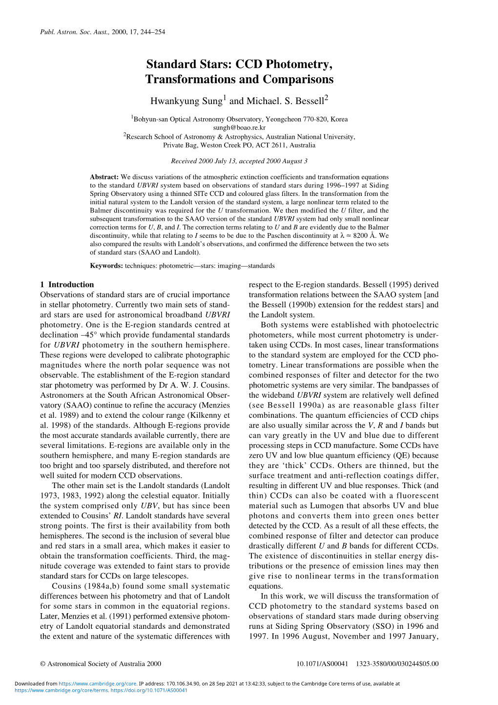 Standard Stars: CCD Photometry, Transformations and Comparisons