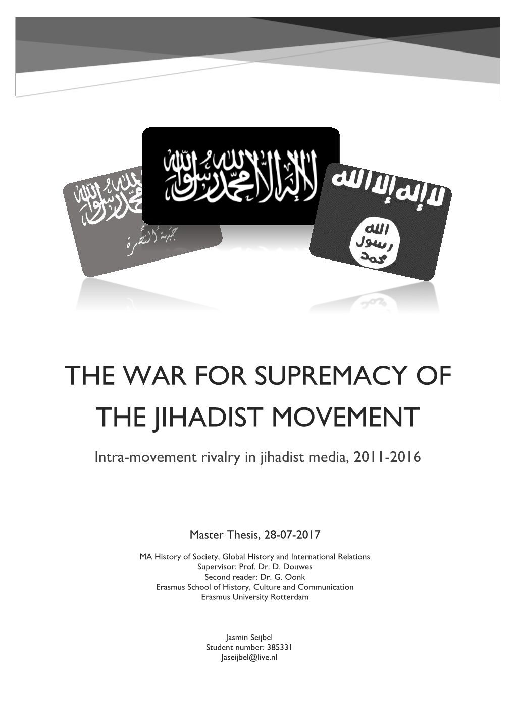 The War for Supremacy of the Jihadist Movement