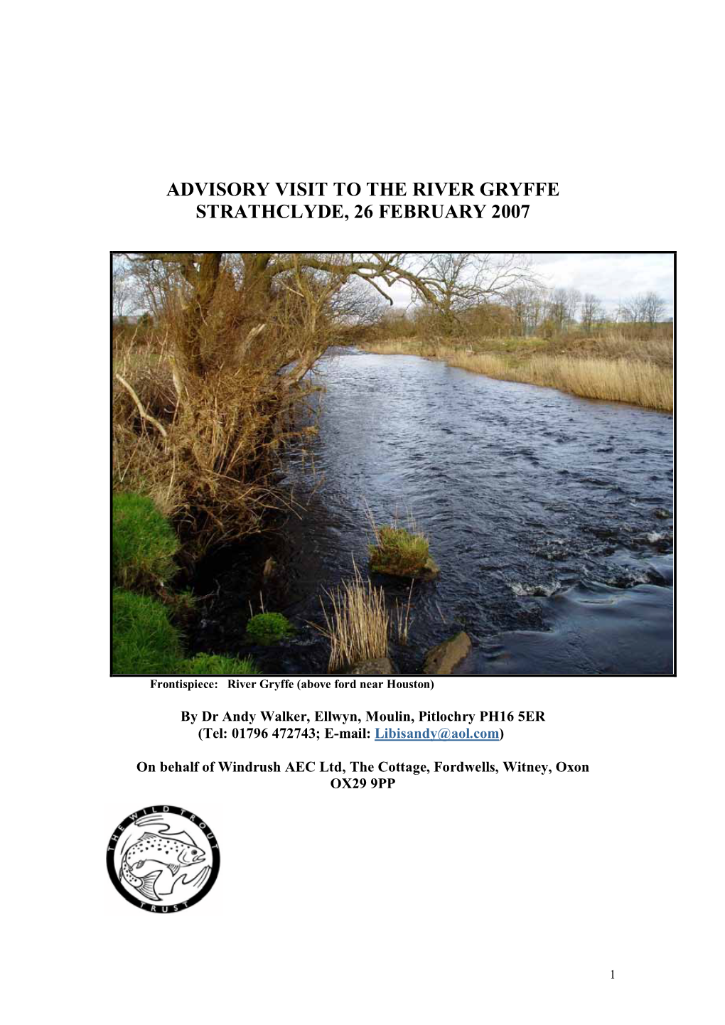 Advisory Visit to the River Gryffe Strathclyde, 26 February 2007