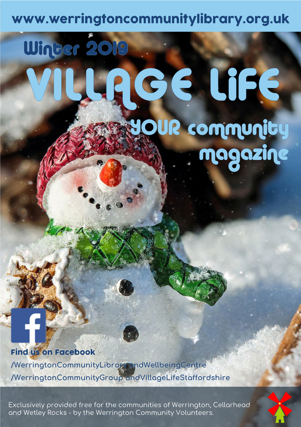 VILLAGE Life YOUR Community Magazine