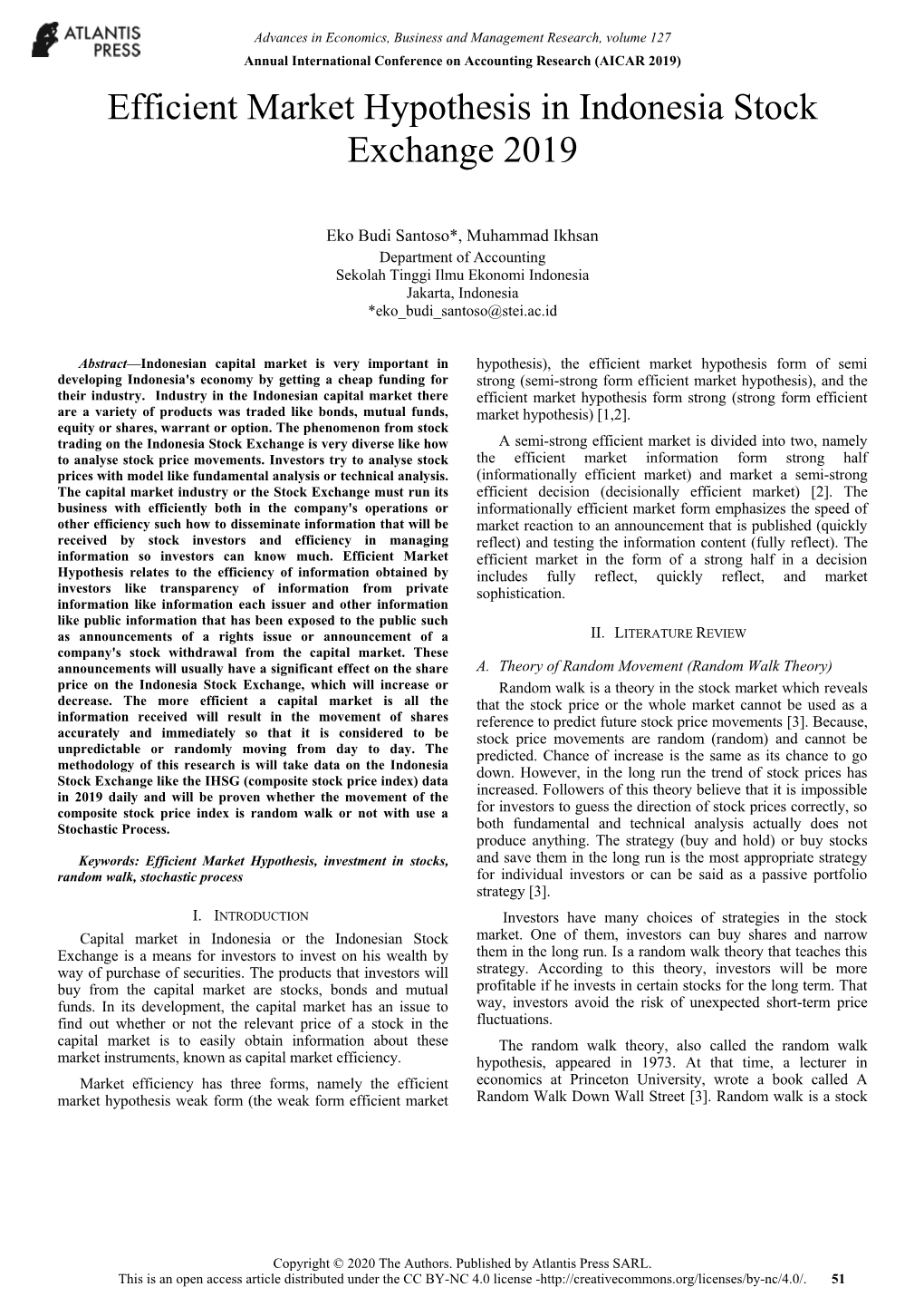 Efficient Market Hypothesis in Indonesia Stock Exchange 2019