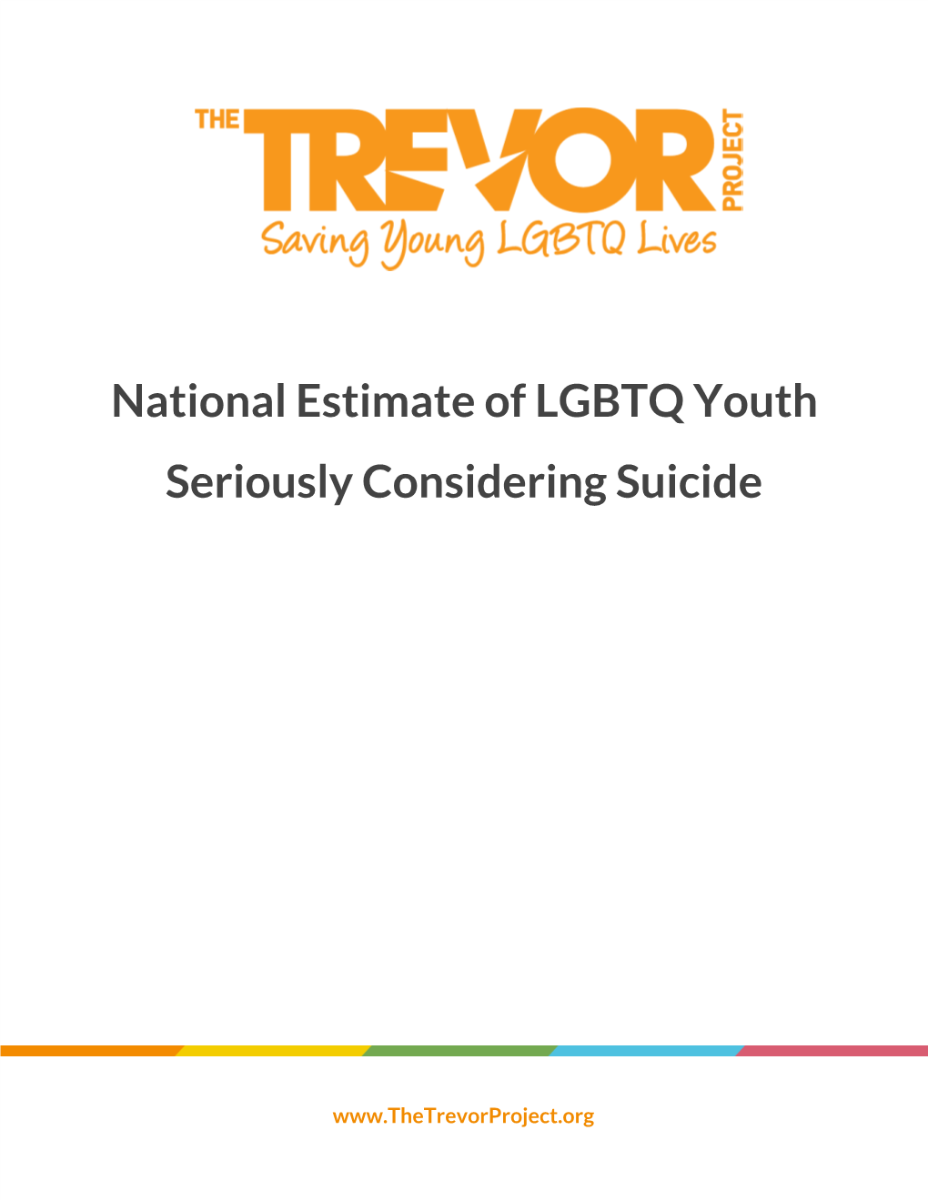National Estimate of LGBTQ Youth Seriously Considering Suicide