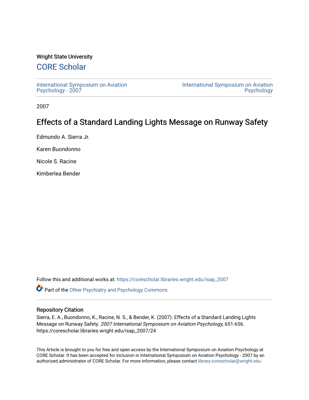 Effects of a Standard Landing Lights Message on Runway Safety