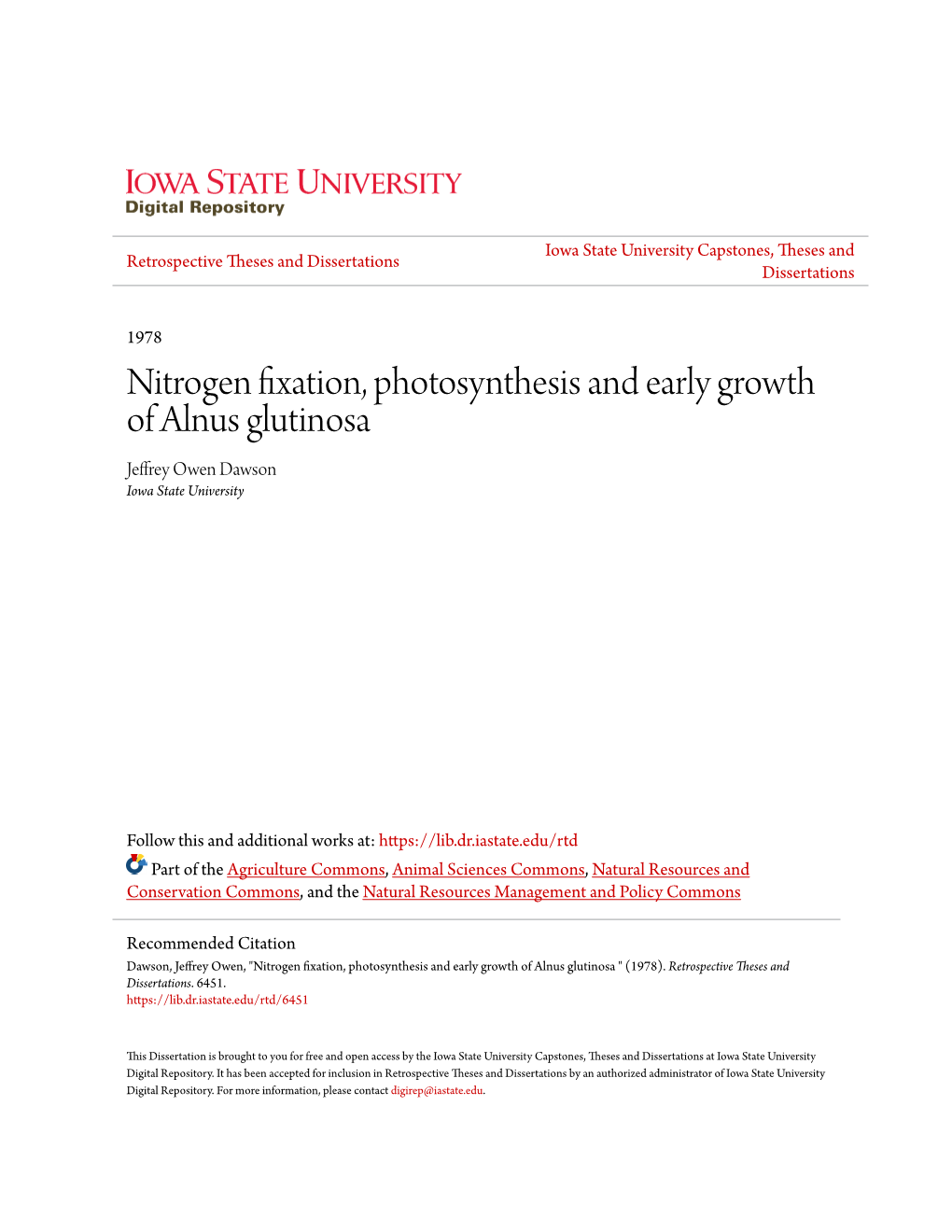 Nitrogen Fixation, Photosynthesis and Early Growth of Alnus Glutinosa Jeffrey Owen Dawson Iowa State University