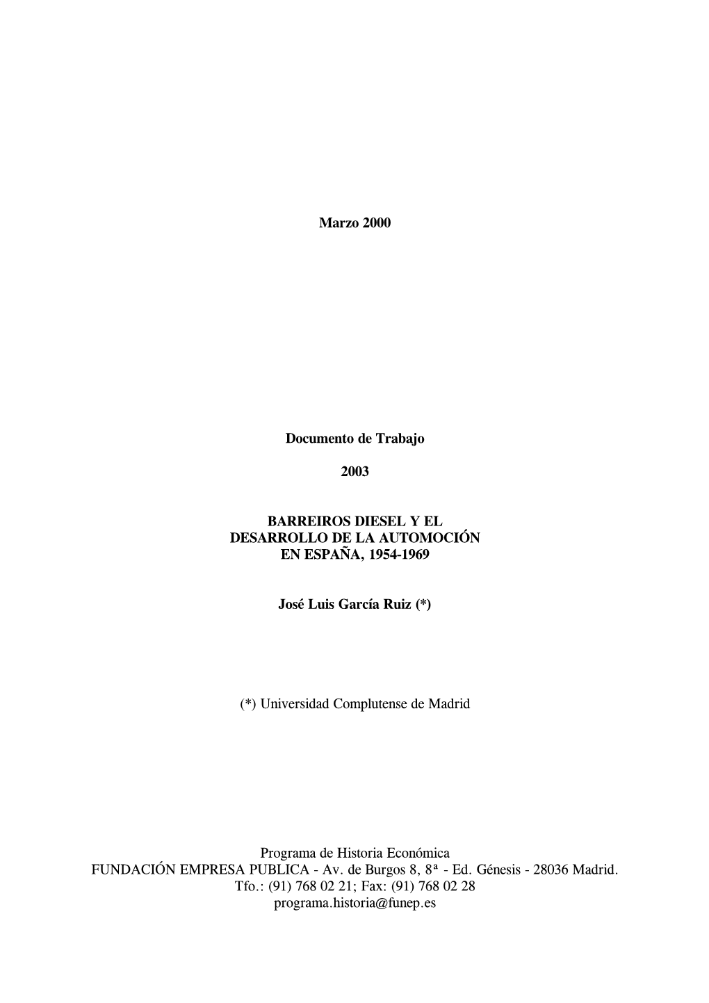 Barreiros Diesel Y El Desarrollo De La Automoción En España, 1954-1969