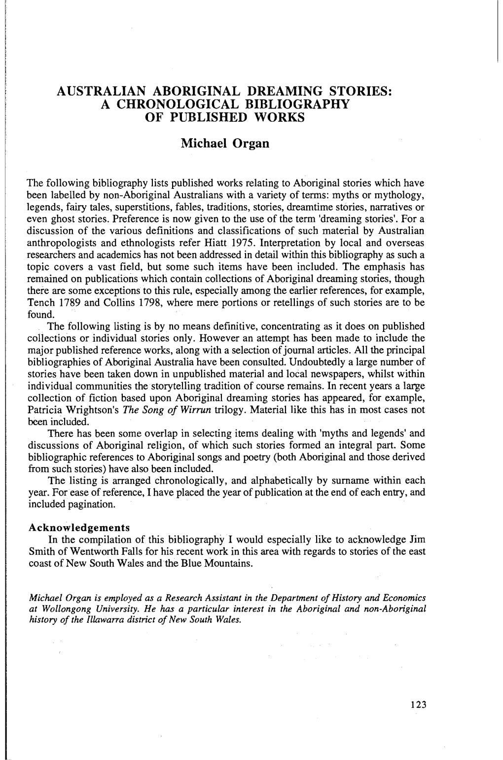 AUSTRALIAN ABORIGINAL DREAMING STORIES: a CHRONOLOGICAL BIBLIOGRAPHY of PUBLISHED WORKS Michael Organ
