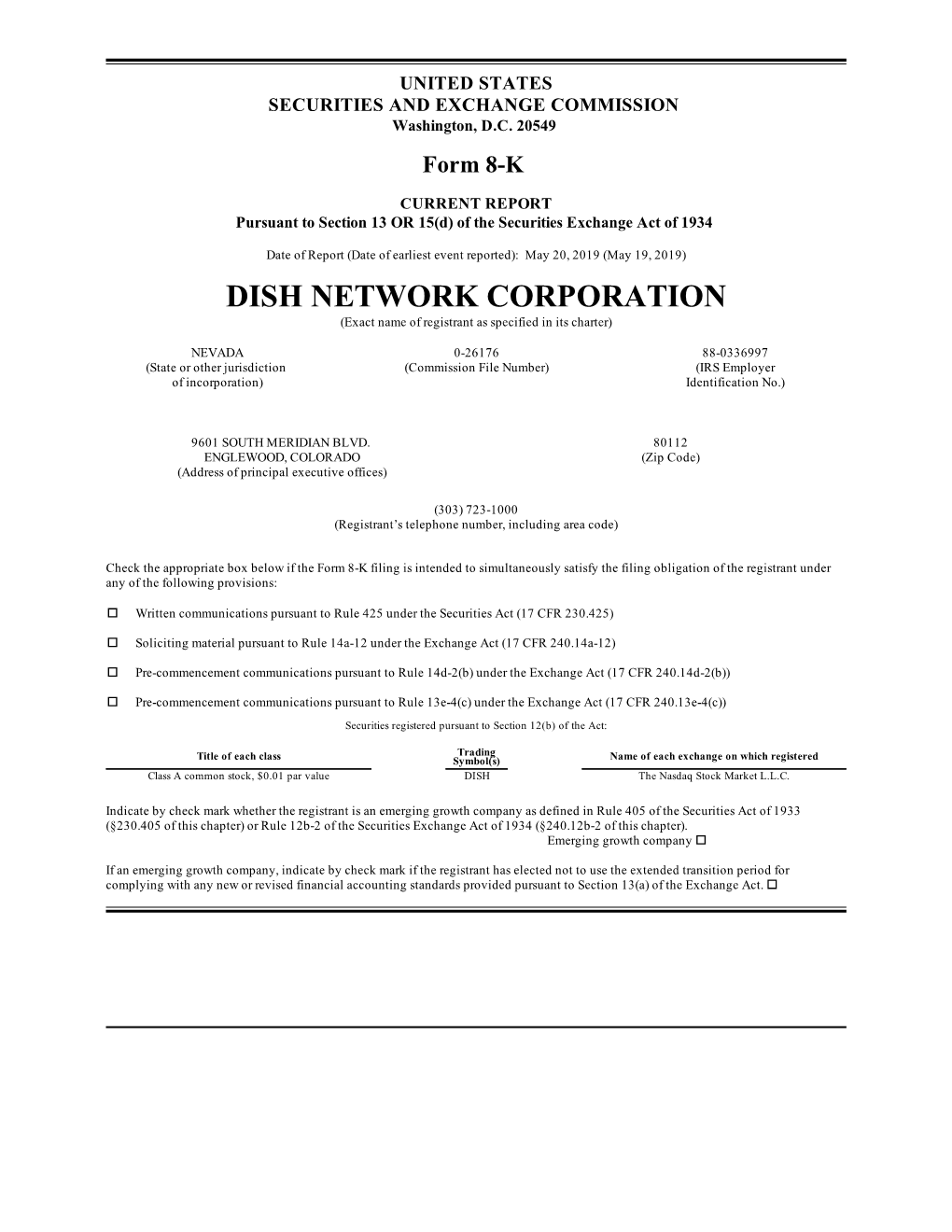 DISH NETWORK CORPORATION (Exact Name of Registrant As Specified in Its Charter)