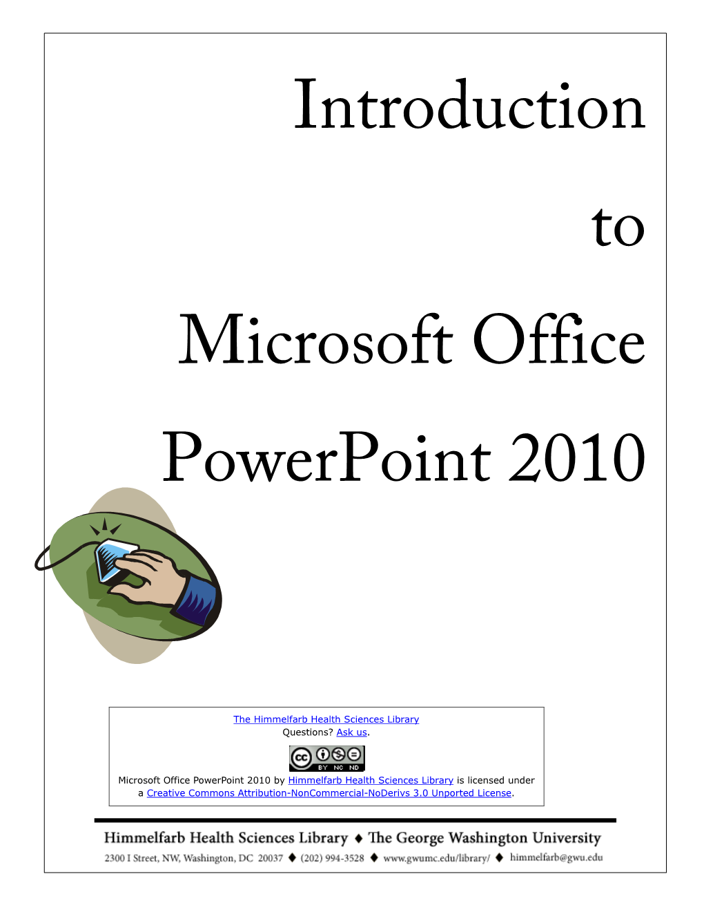 Introduction to Microsoft Office Powerpoint 2010