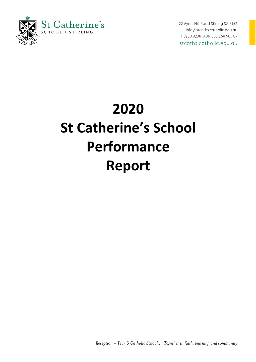 2020 St Catherine's School Performance Report