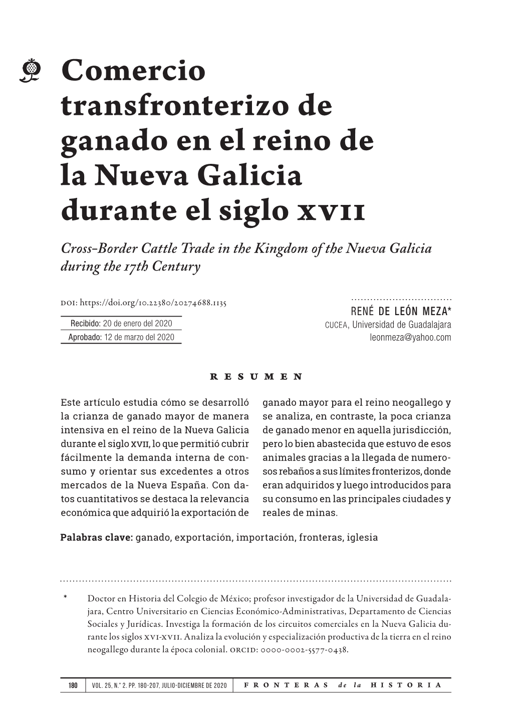 Comercio Transfronterizo De Ganado En El Reino De La Nueva Galicia Durante El Siglo Xvii