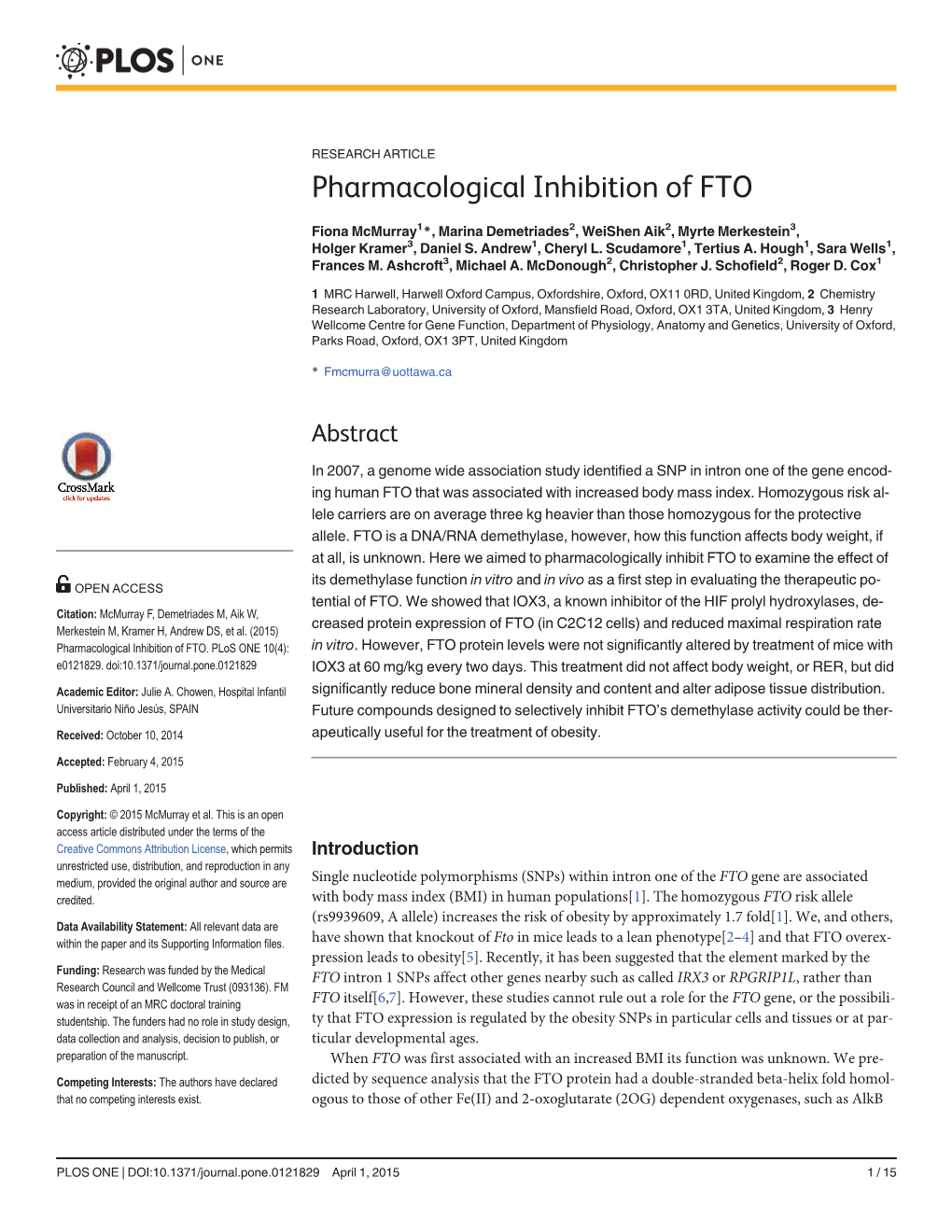 Pharmacological Inhibition of FTO