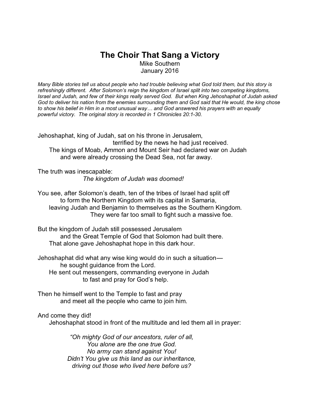 The Choir That Sang a Victory Mike Southern January 2016