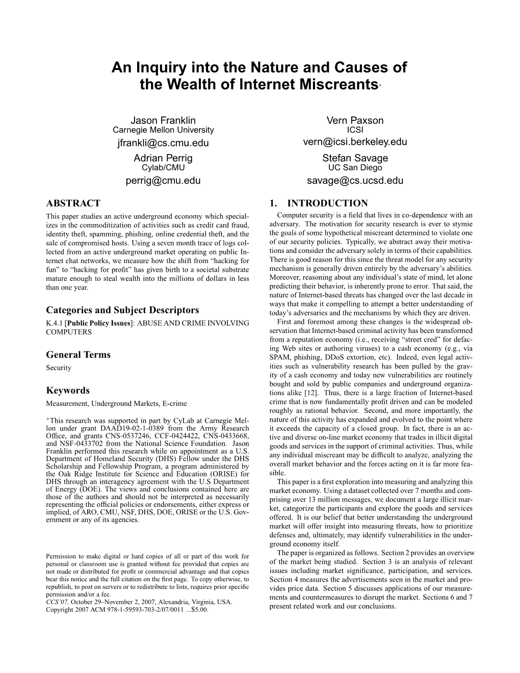 An Inquiry Into the Nature and Causes of the Wealth of Internet Miscreants∗