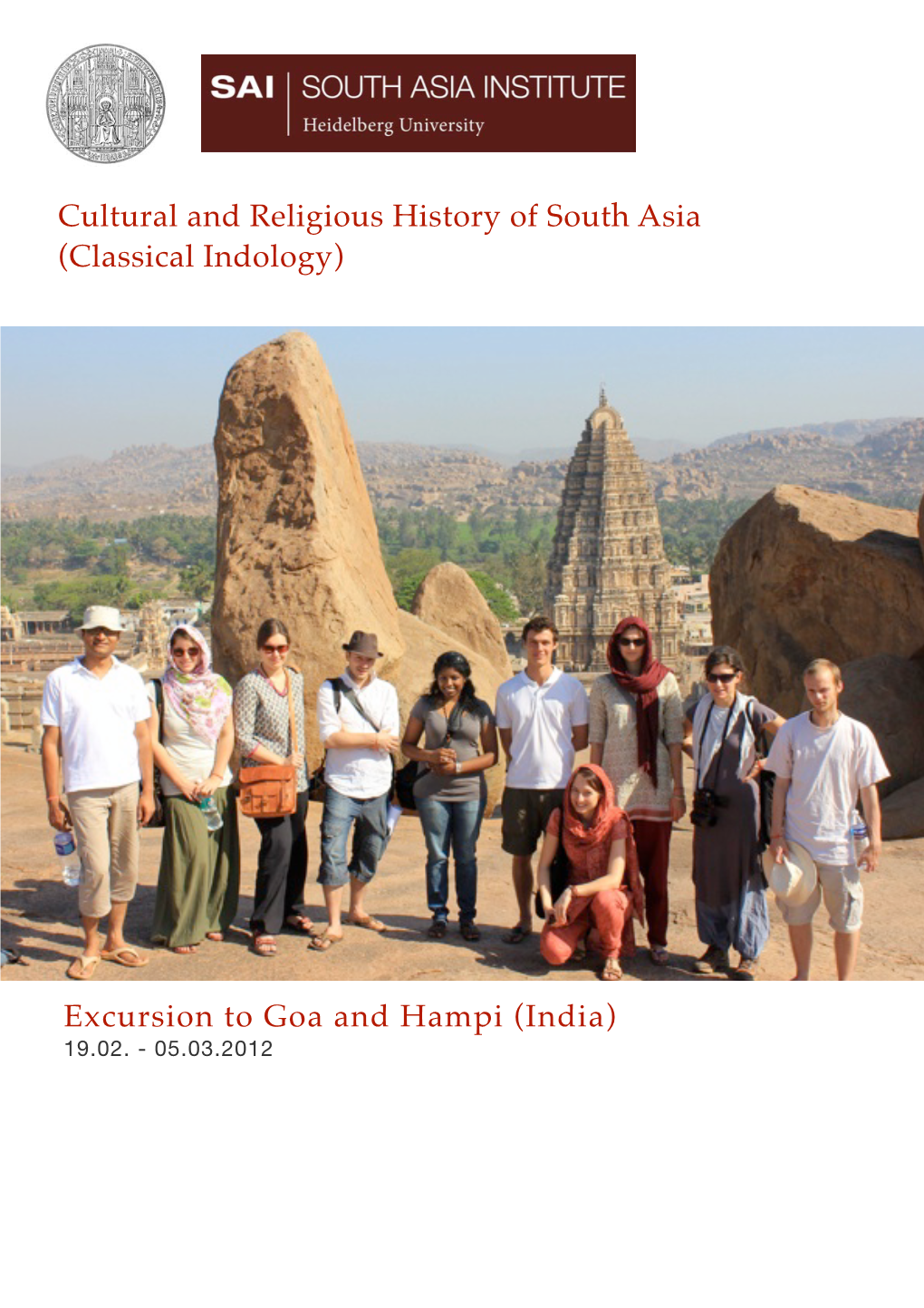 Excursion to Goa and Hampi (India) Cultural and Religious History Of