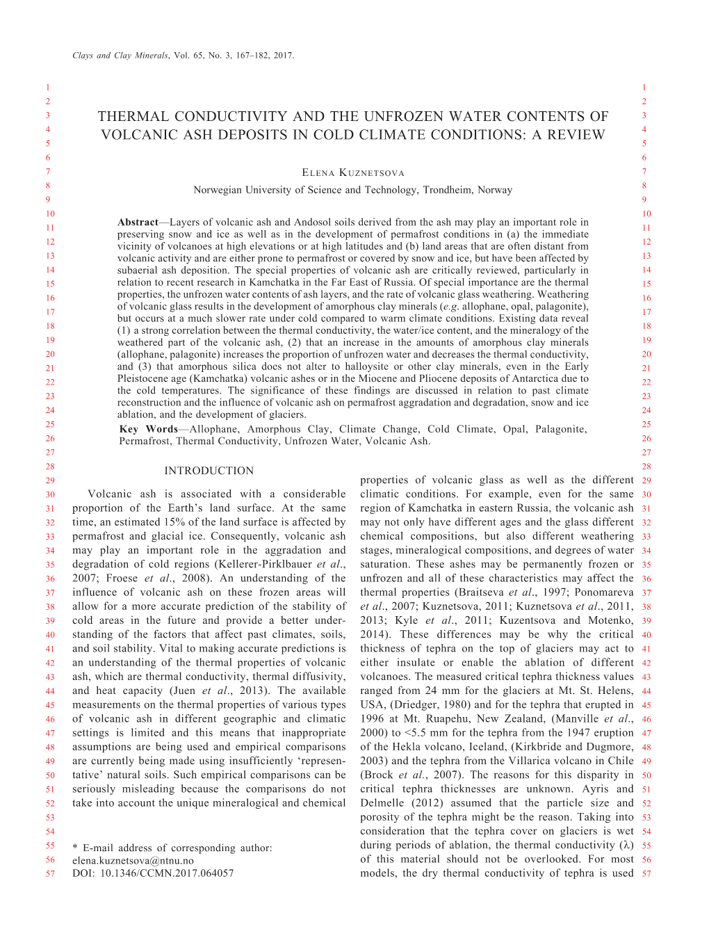 Thermal Conductivity and the Unfrozen Water