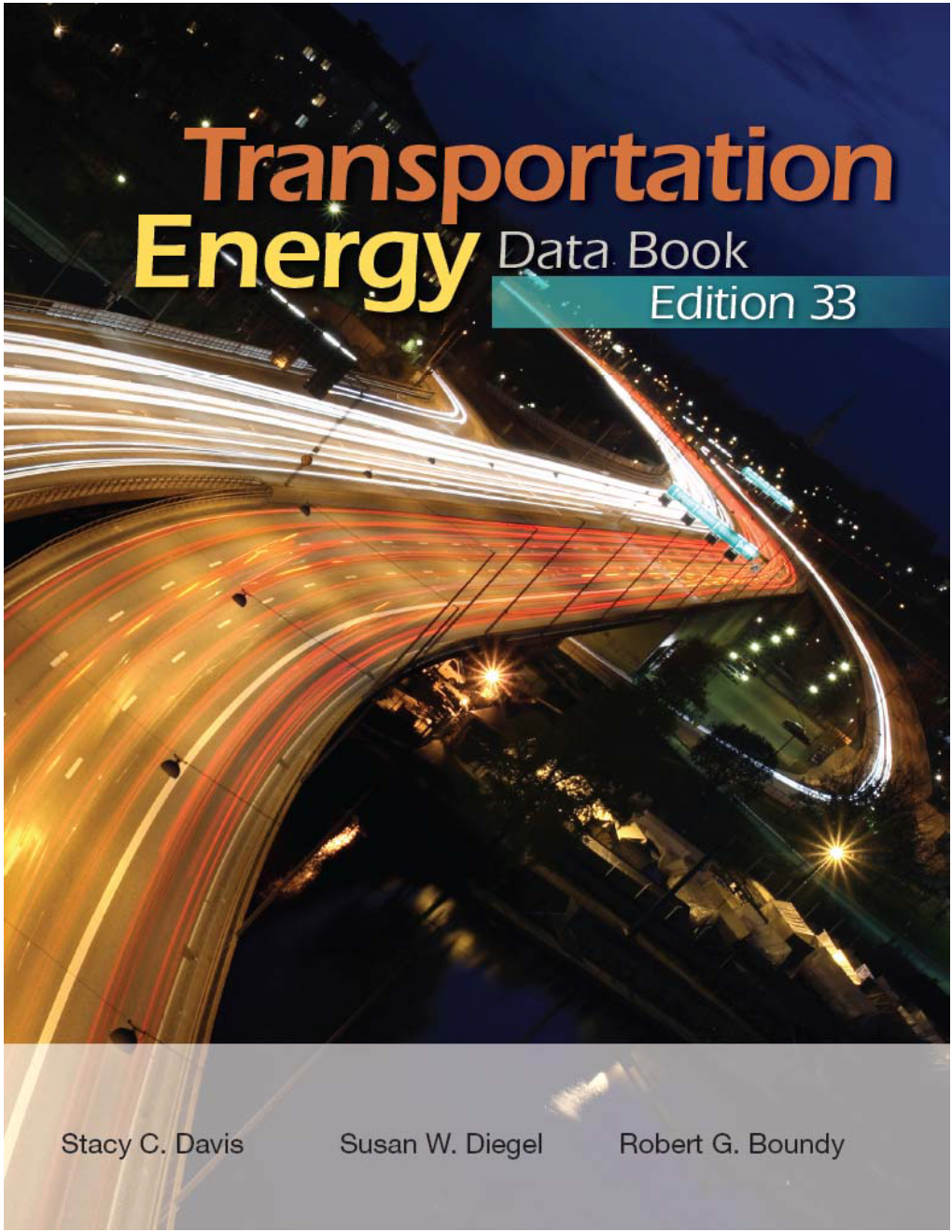 Transportation Energy Data Book: Edition 33
