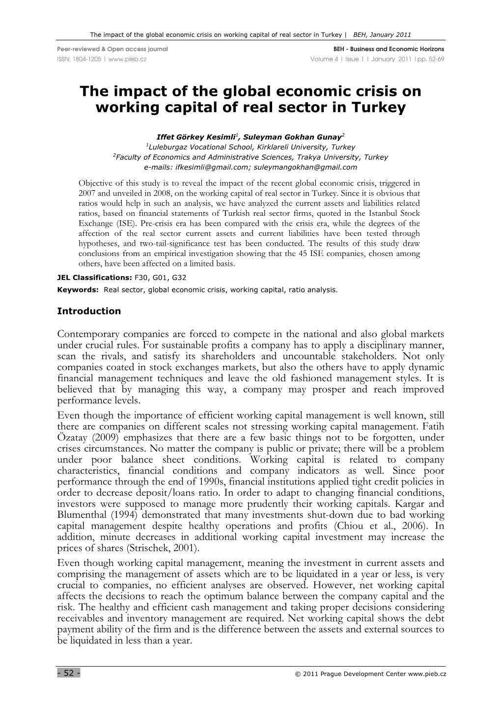 The Impact of the Global Economic Crisis on Working Capital of Real Sector in Turkey | BEH, January 2011