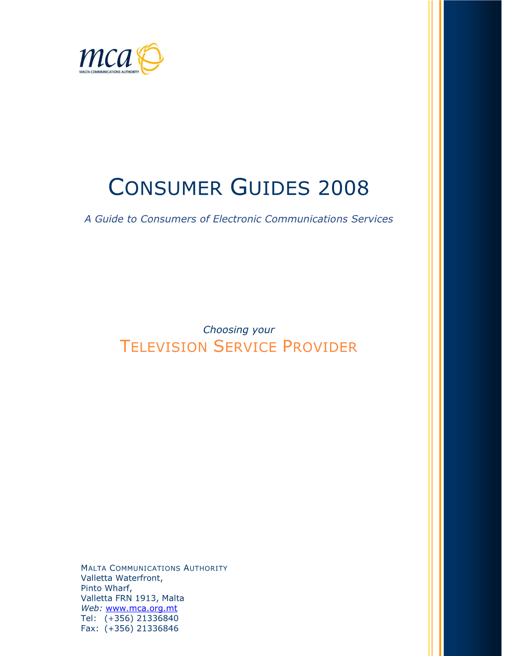 Consumer Guides 2008