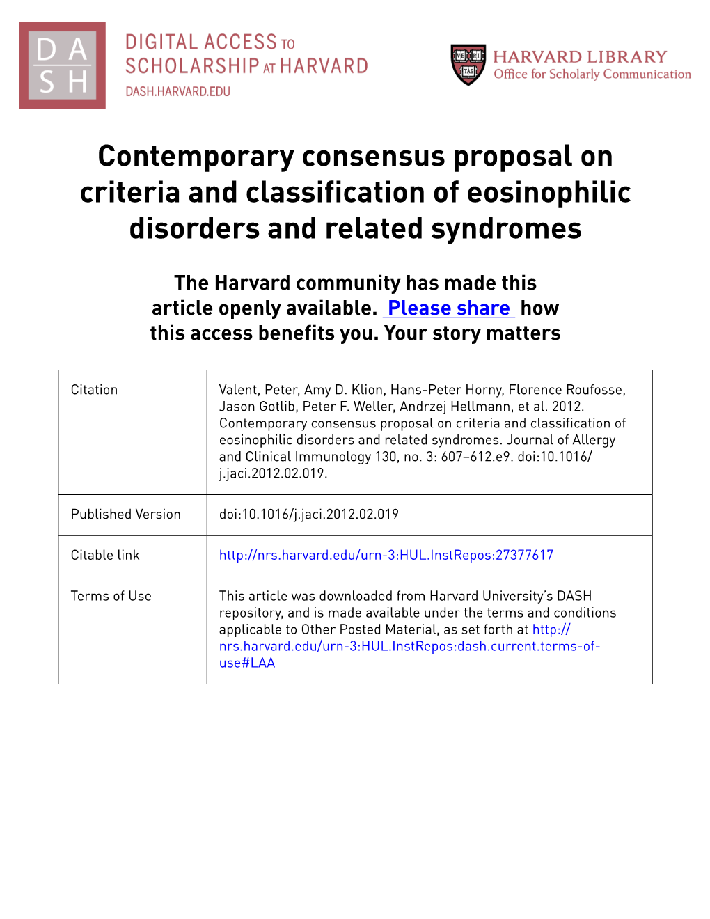 Contemporary Consensus Proposal on Criteria and Classification of Eosinophilic Disorders and Related Syndromes