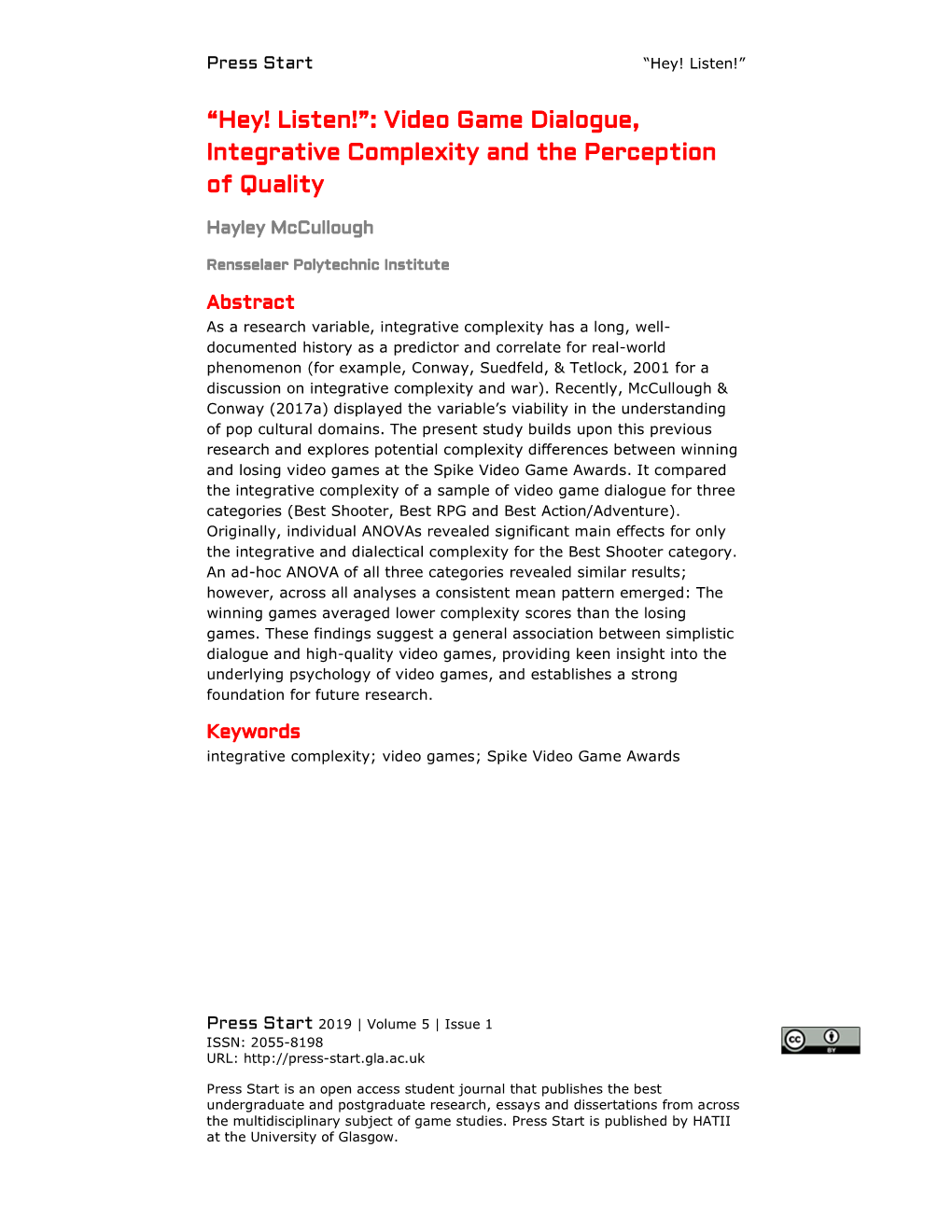 “Hey! Listen!”: Video Game Dialogue, Integrative Complexity and the Perception of Quality