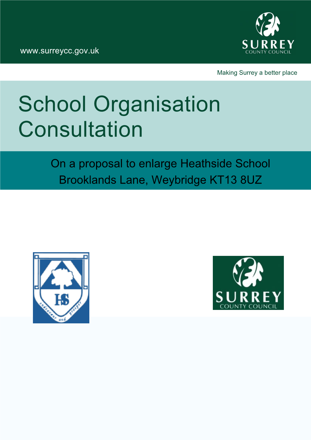 School Consultation) Room 326 County Hall Penrhyn Road Kingston Upon Thames KT1 2DJ