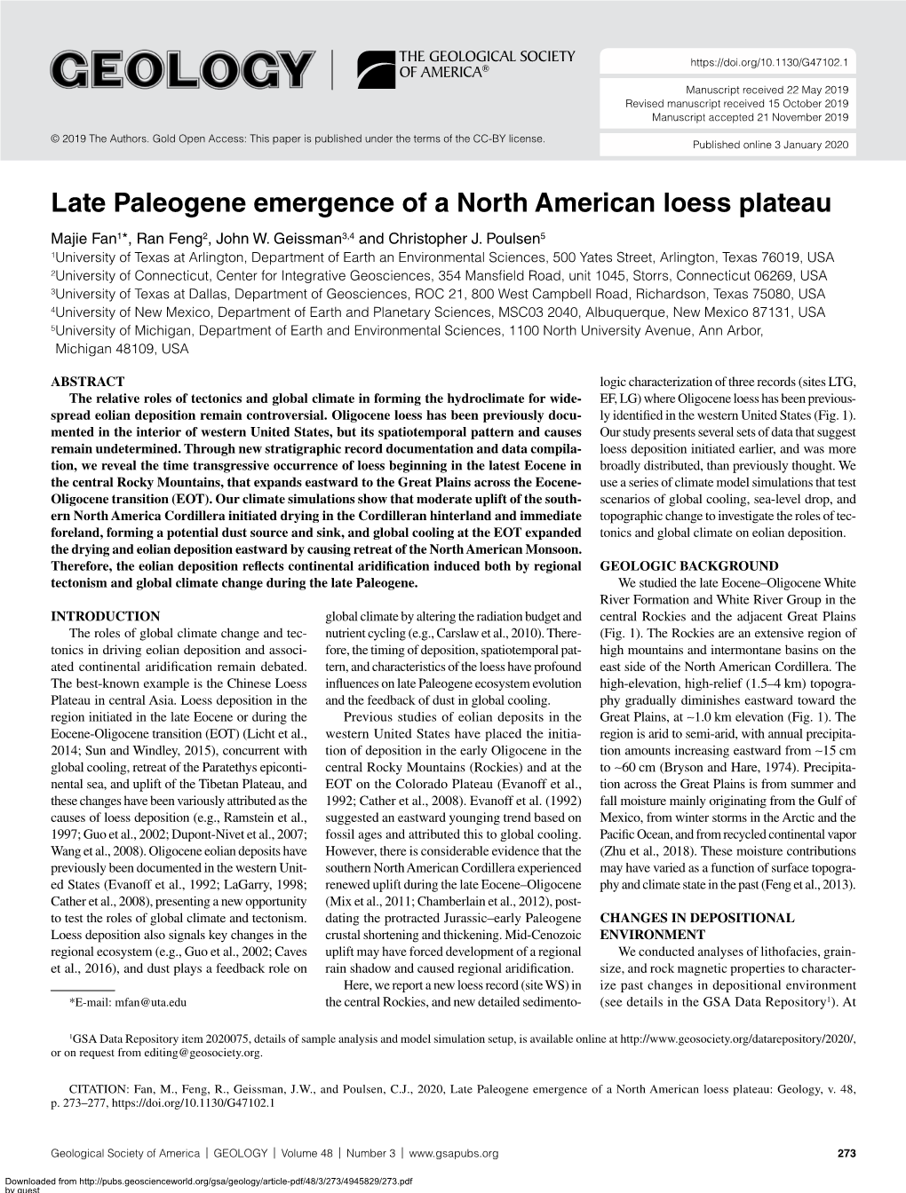 Late Paleogene Emergence of a North American Loess Plateau Majie Fan1*, Ran Feng2, John W