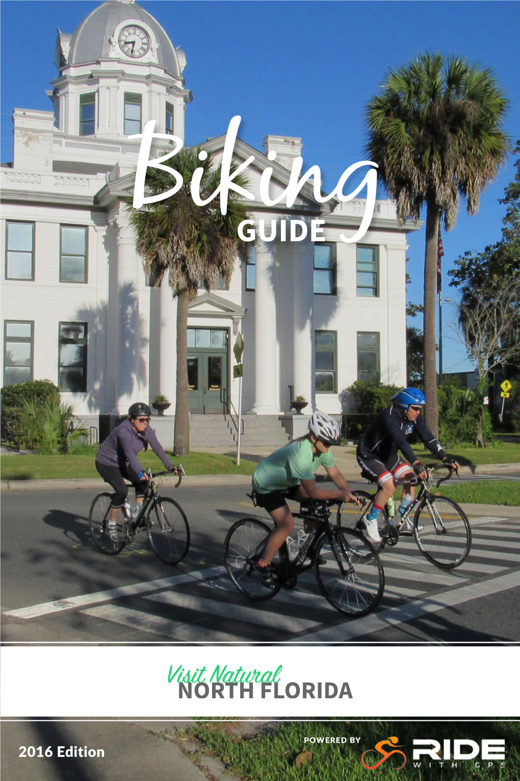 Visit Natural North Florida Biking Guide