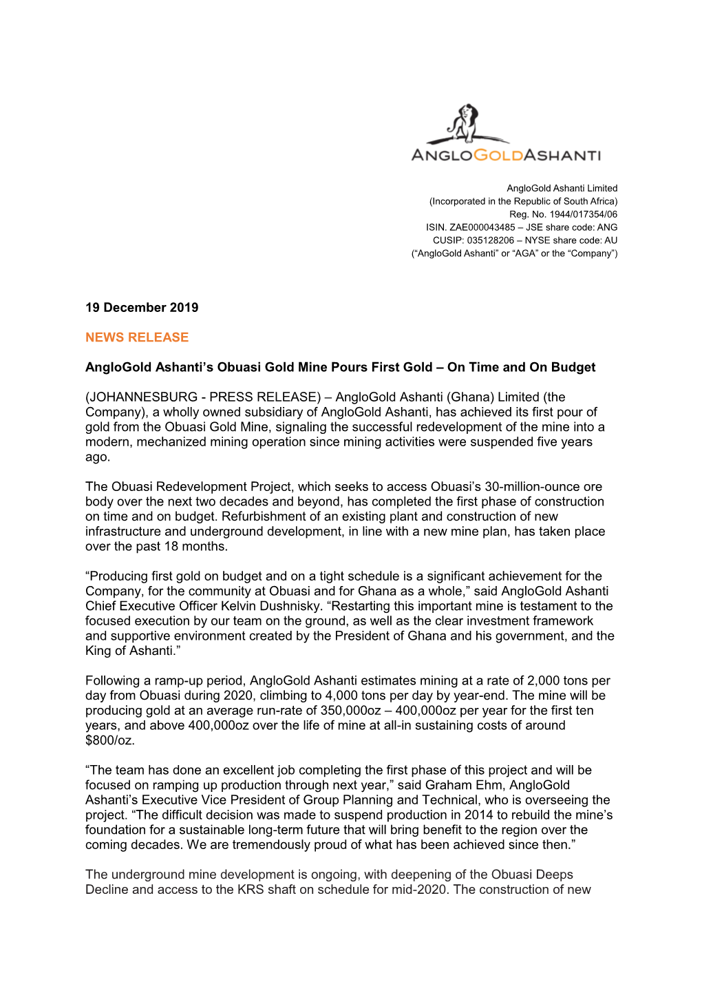19 December 2019 NEWS RELEASE Anglogold Ashanti's Obuasi Gold