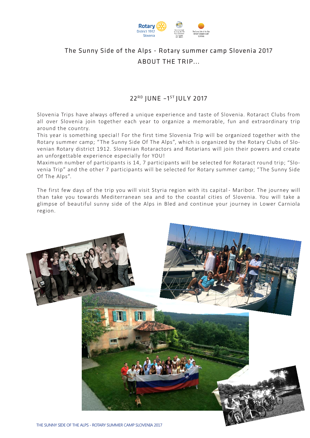 The Sunny Side of the Alps - Rotary Summer Camp Slovenia 2017 ABOUT the TRIP