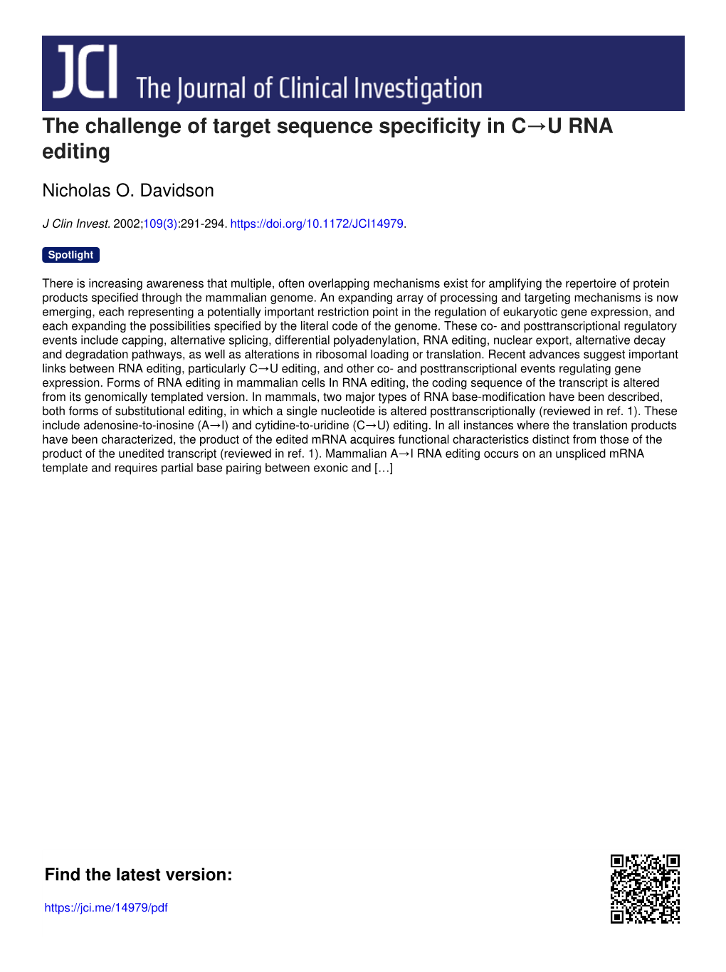 The Challenge of Target Sequence Specificity in C→U RNA Editing