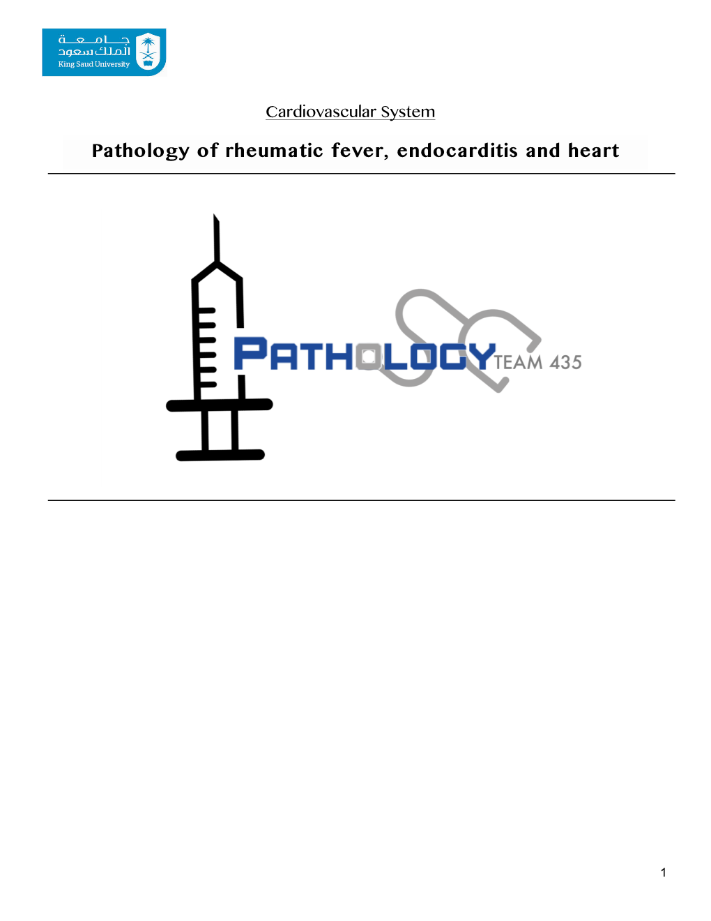 Pathology of Rheumatic Fever, Endocarditis and Heart Valves