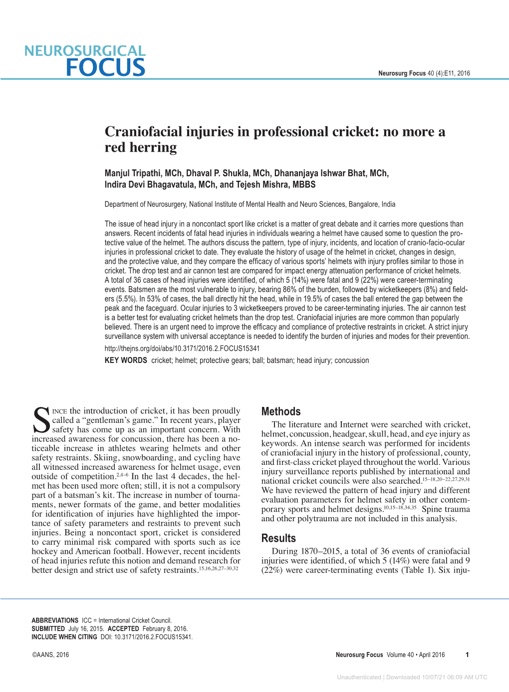 Craniofacial Injuries in Professional Cricket: No More a Red Herring