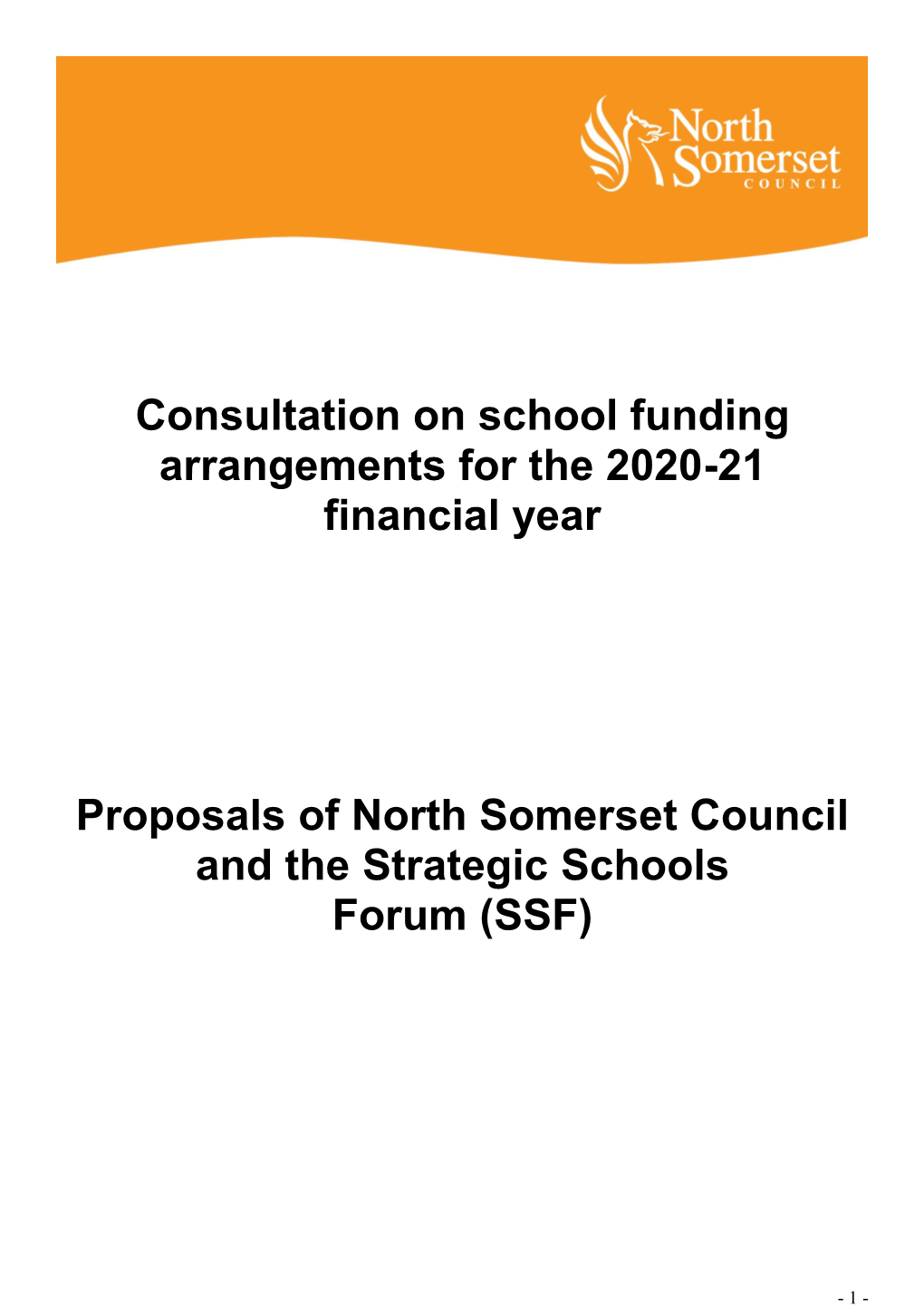 Consultation on School Funding Arrangements for the 2020-21 Financial Year Proposals of North Somerset Council and the Strateg