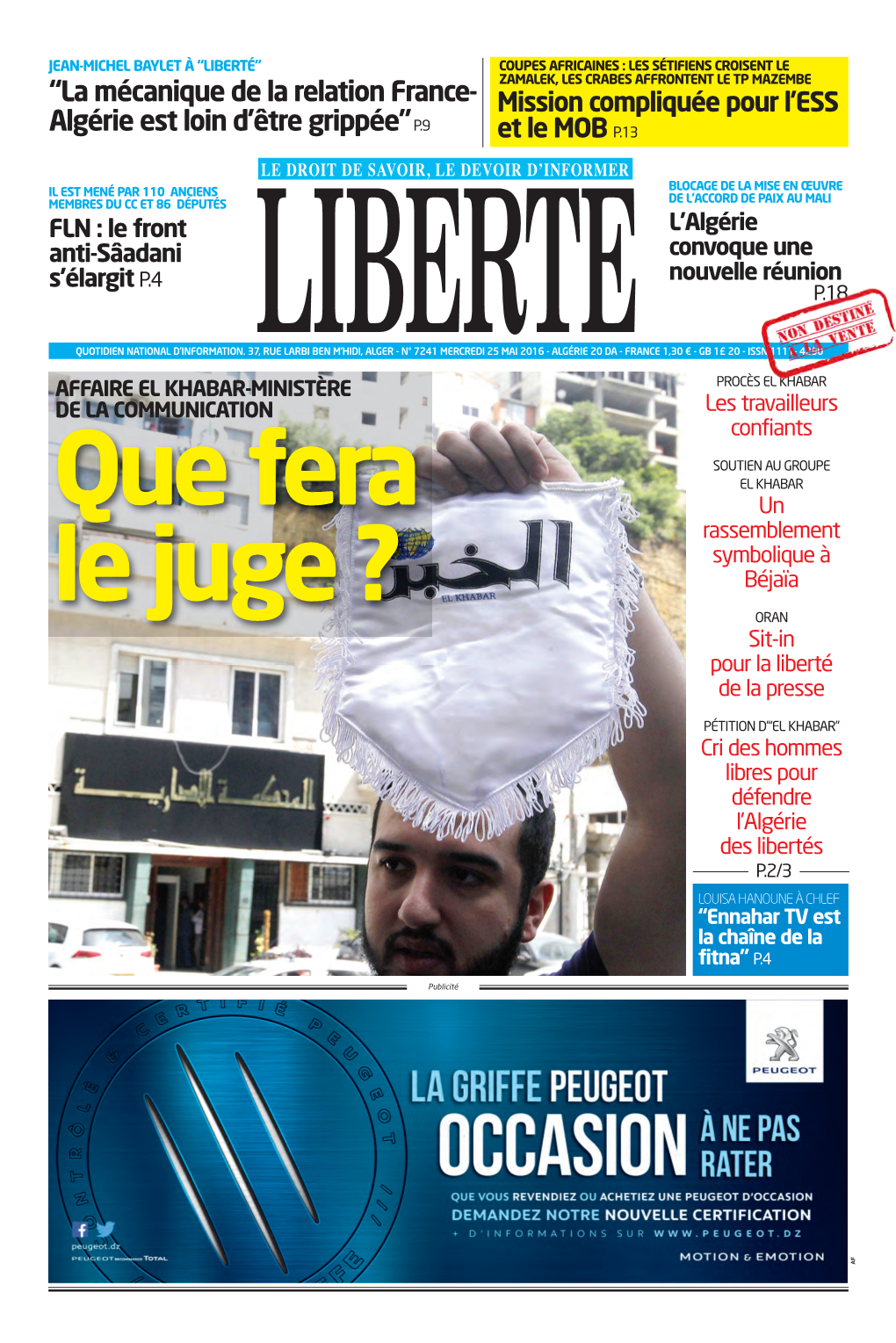 La Mécanique De La Relation France- Algérie Est Loin D'être Grippée