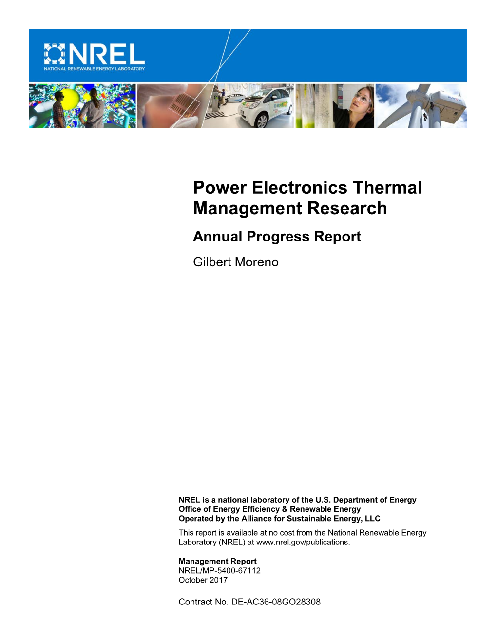 Power Electronics Thermal Management Research Annual Progress Report Gilbert Moreno