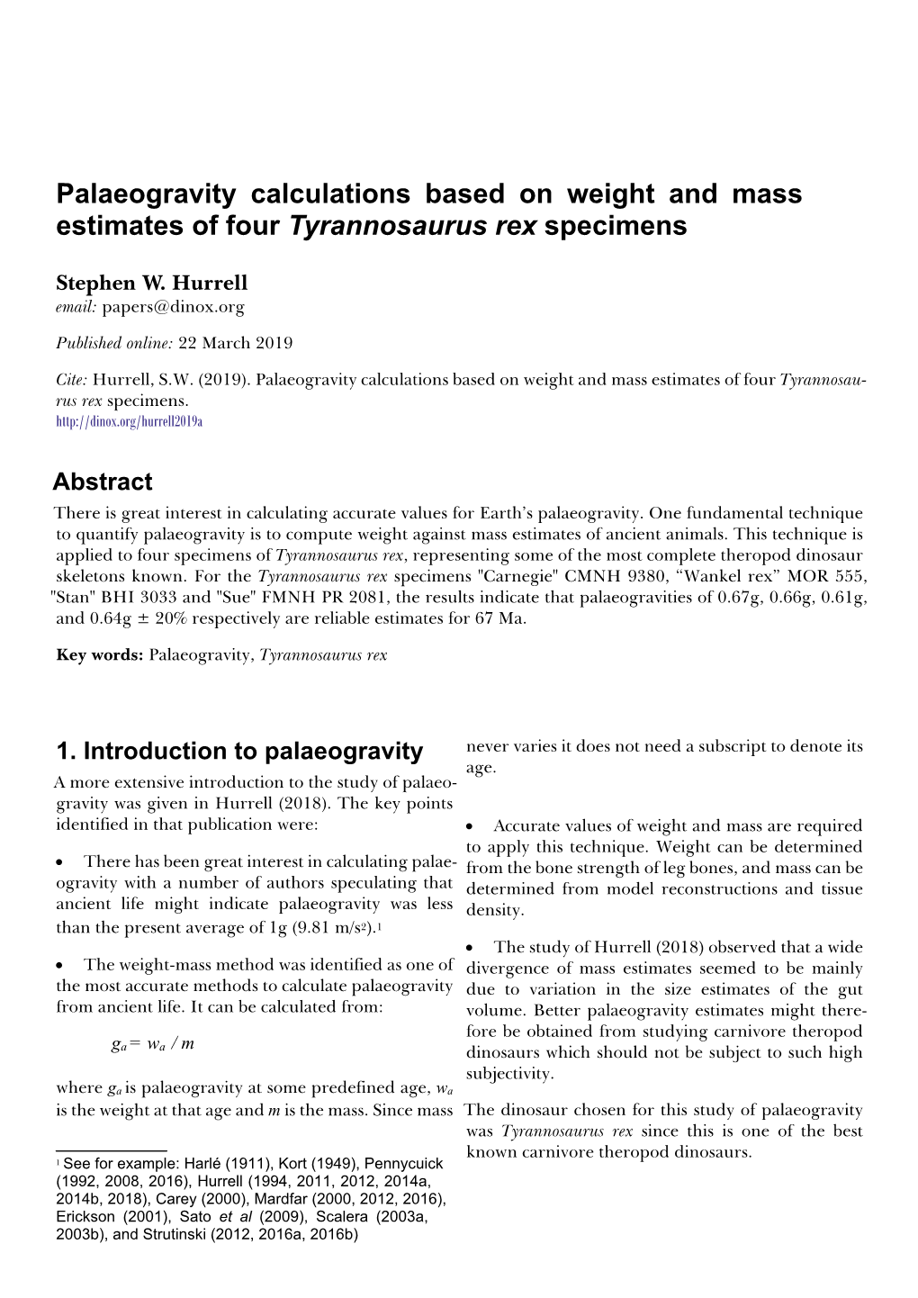 Palaeogravity Calculations Based on Weight and Mass Estimates of Four Tyrannosaurus Rex Specimens