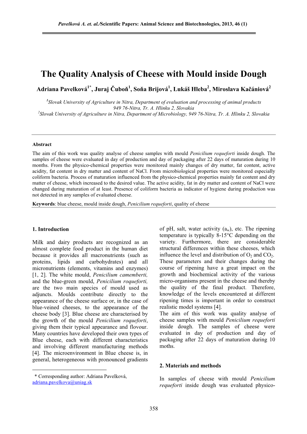 The Quality Analysis of Cheese with Mould Inside Dough